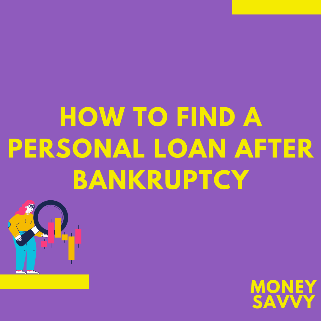 Personal Loan After Bankruptcy