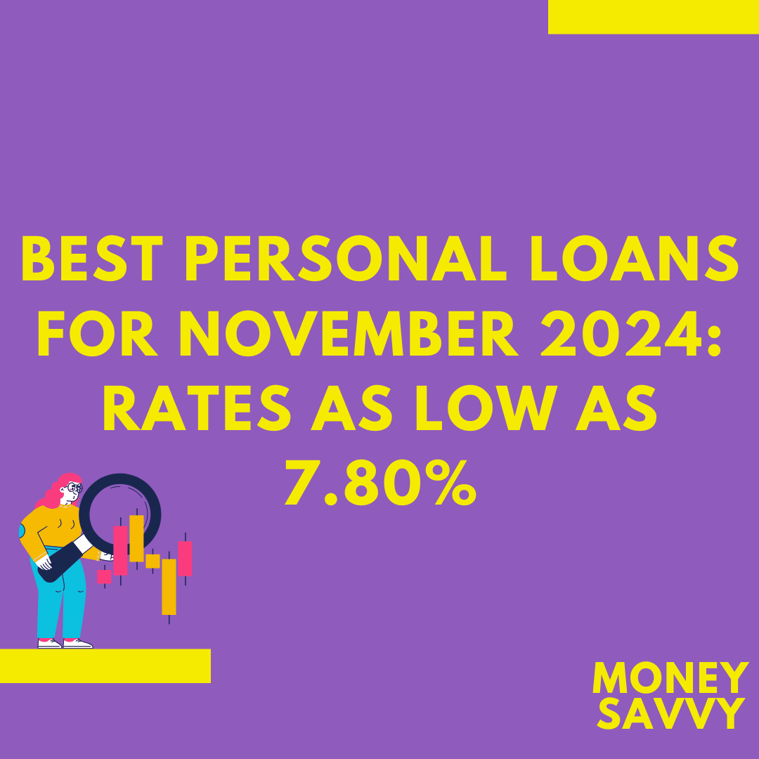 Best Personal Loans for November 2024